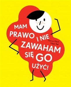 Obrazek Mam prawo i nie zawaham się go użyć!