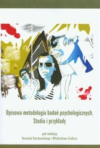 Picture of Opisowa metodologia badań psychologicznych Studia i przykłady