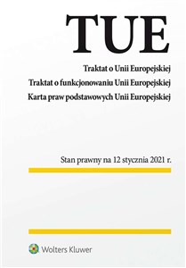 Picture of Traktat o Unii Europejskiej Traktat o funkcjonowaniu Unii Europejskiej Karta praw podstawowych Unii Europejskiej