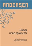 Driada i i... - Hans Christian Andersen -  books in polish 