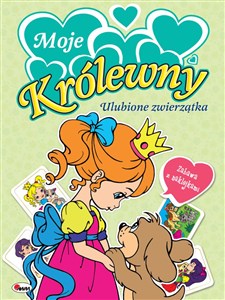 Obrazek Moje królewny Ulubione zwierzątka