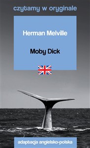 Obrazek Moby Dick Czytamy w oryginale adaptacja angielsko-polska