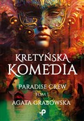 Kretyńska ... - Agata Grabowska -  foreign books in polish 