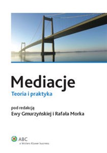 Picture of Mediacje Teoria i praktyka