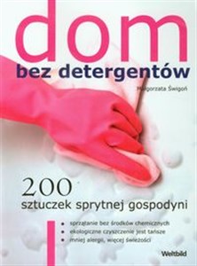 Picture of Dom bez detergentów 200 sztuczek sprytnej gospodyni