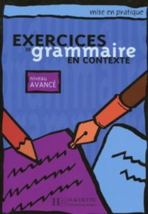 Picture of Exercices de Grammaire en Contexte Poziom zaawansowany