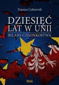 polish book : Dziesięć l... - Tomasz Cukiernik