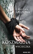 Koszmarna ... - Milena Szczypka -  Polish Bookstore 