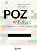 polish book : POZ w Pols... - Agnieszka Nowacka, Anna Kabala, Elżbieta Pawłowska
