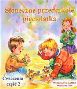 Picture of Słoneczne przedszkole pięciolatka Ćwiczenia część 2