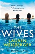 The Wives - Lauren Weisberger -  Polish Bookstore 