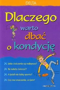 Obrazek Dlaczego warto dbać o kondycję