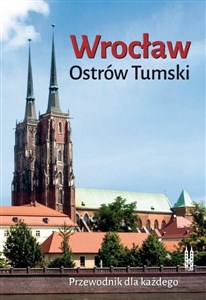 Picture of Wrocław. Ostrów Tumski. Przewodnik dla każdego
