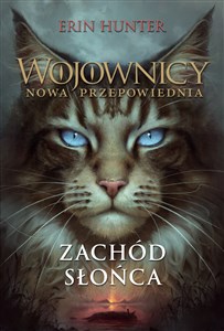 Picture of Wojownicy Nowa przepowiednia 6 Zachód słońca