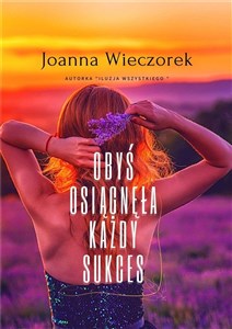 Obrazek Obyś osiągnęła każdy sukces