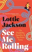 See Me Rol... - Lottie Jackson -  foreign books in polish 