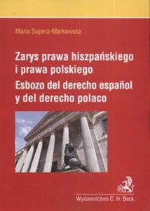 Obrazek Zarys prawa hiszpańskiego i prawa polskiego