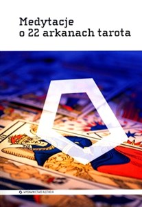 Picture of Medytacje o 22 arkanach tarota
