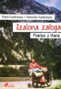 Picture of Szalona załoga Podróże z Marią