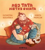 polish book : Mój tata m... - Katarzyna Biegańska