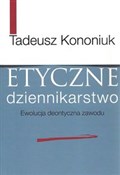 polish book : Etyczne dz... - Tadeusz Kononiuk