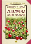 Żurawina -... - Zbigniew T. Nowak -  books from Poland