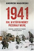 1941 Rok w... - Andrew Nagorski -  Polish Bookstore 