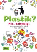 Książka : Plastik? N... - Dela Kienle