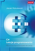 C# Lekcje ... - Jacek Matulewski -  books from Poland