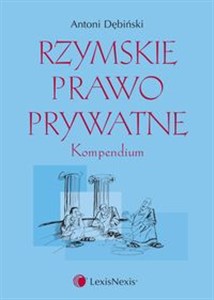 Obrazek Rzymskie prawo prywatne Kompendium