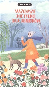 Obrazek Niemapa Mazowsze (nie tylko) dla seniorów