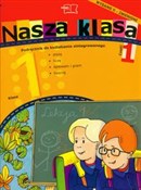 Nasza klas... - Dorota Baścik-Kołek, Czesław Cyrański, Balbina Piechocińska -  Polish Bookstore 