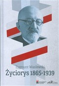 Polska książka : Życiorys 1... - Zygmunt Wasilewski