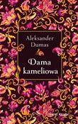 Zobacz : Dama Kamel... - Aleksander Dumas