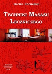 Picture of Techniki masażu leczniczego