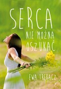 Polska książka : Serca nie ... - Ewa Trębacz