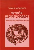 polish book : Wybór w go... - Tomasz Mickiewicz