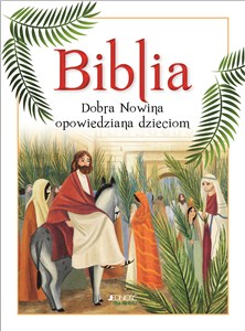 Picture of Biblia Dobra Nowina opowiedziana dzieciom