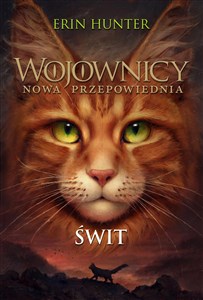 Picture of Świt Wojownicy Nowa przepowiednia Tom 3