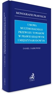 Picture of Umowa multimodalnego przewozu towarów w prawie...