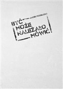 Być może n... - Jacek Podsiadło -  Polish Bookstore 
