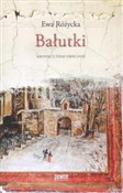 Bałutki - Ewa Różycka -  foreign books in polish 