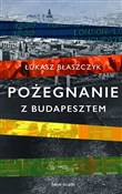 Pożegnanie... - Łukasz Błaszczyk -  foreign books in polish 