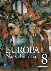 Picture of Europa. Nasza historia. Projekt polsko-niemiecki. Podręcznik. Szkoła podstawowa.  Klasa 8