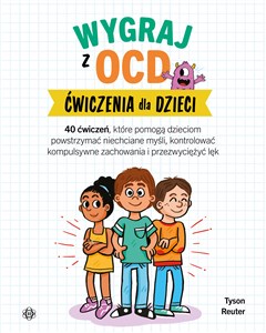 Obrazek Wygraj z OCD Ćwiczenia dla dzieci