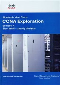 Picture of Akademia sieci Cisco CCNA Exploration Semestr 4 Sieci WAN - zasady dostępu