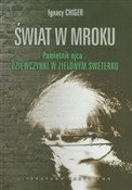 Świat w mr... - Ignacy Chiger -  Polish Bookstore 