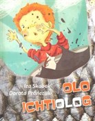 Olo Ichtio... - Iza Skabek -  foreign books in polish 