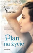Plan na ży... - Kristin Harmel -  books in polish 