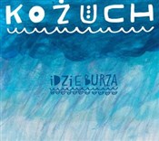 polish book : Idzie burz... - Kożuch